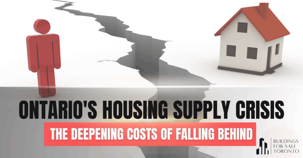 Ontario's Housing Supply Crisis: The Deepening Costs of Falling Behind